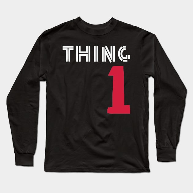 Thing 1 Long Sleeve T-Shirt by TyNyBeauty